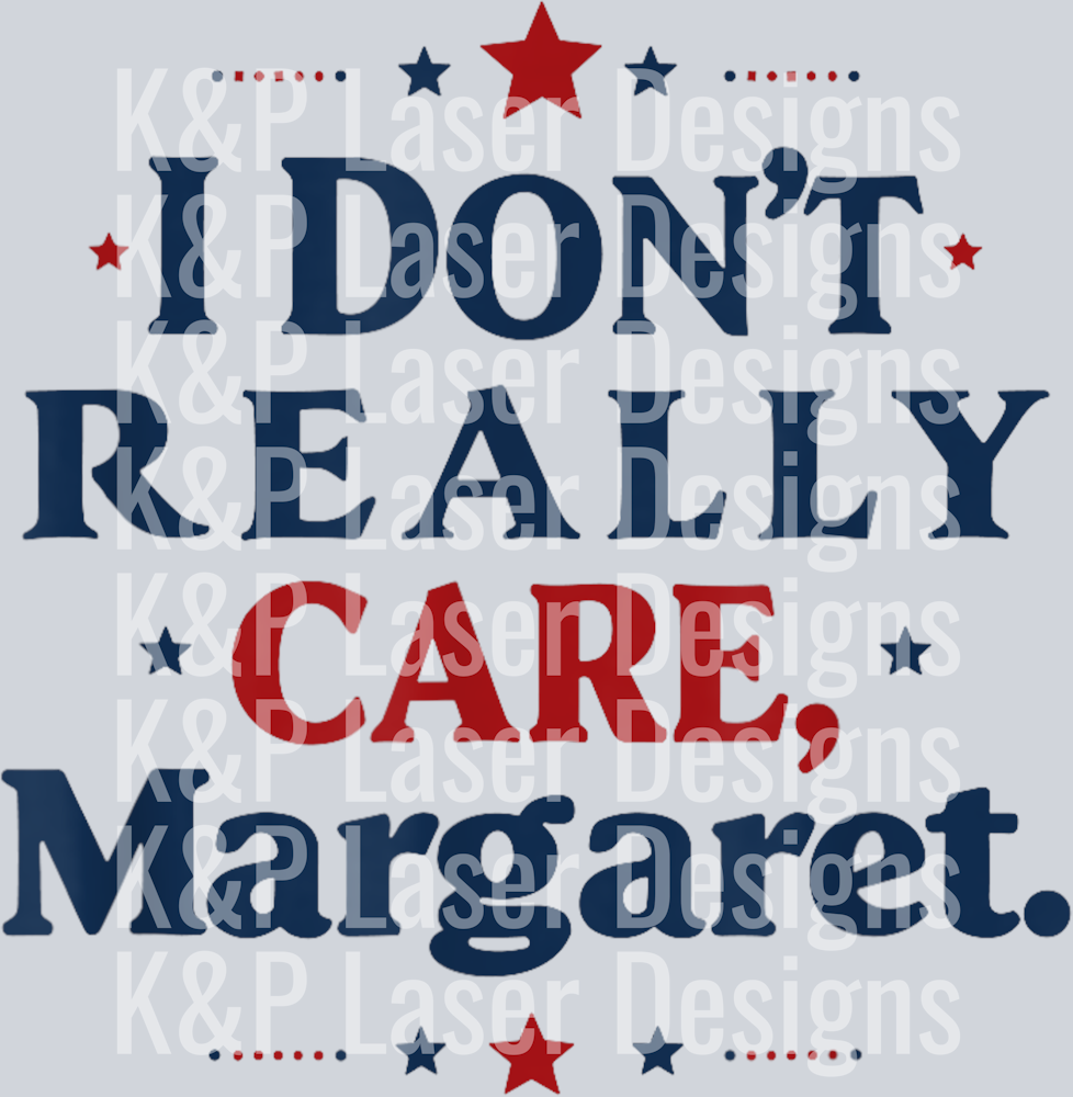 I Don’t Really Care Margaret JD Vance Funny Meme T-Shirt