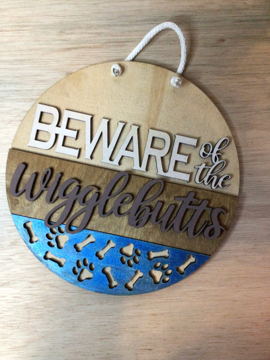 Beware of the Wigglebutts