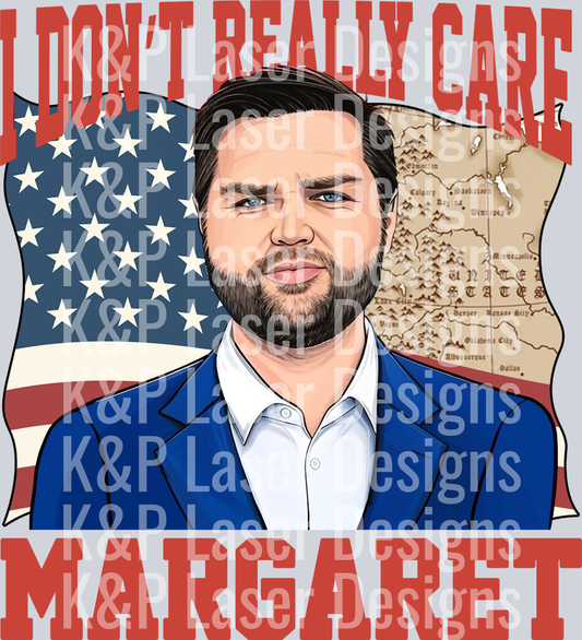 I Don_t Really Care Margaret JD Vance Support Trump