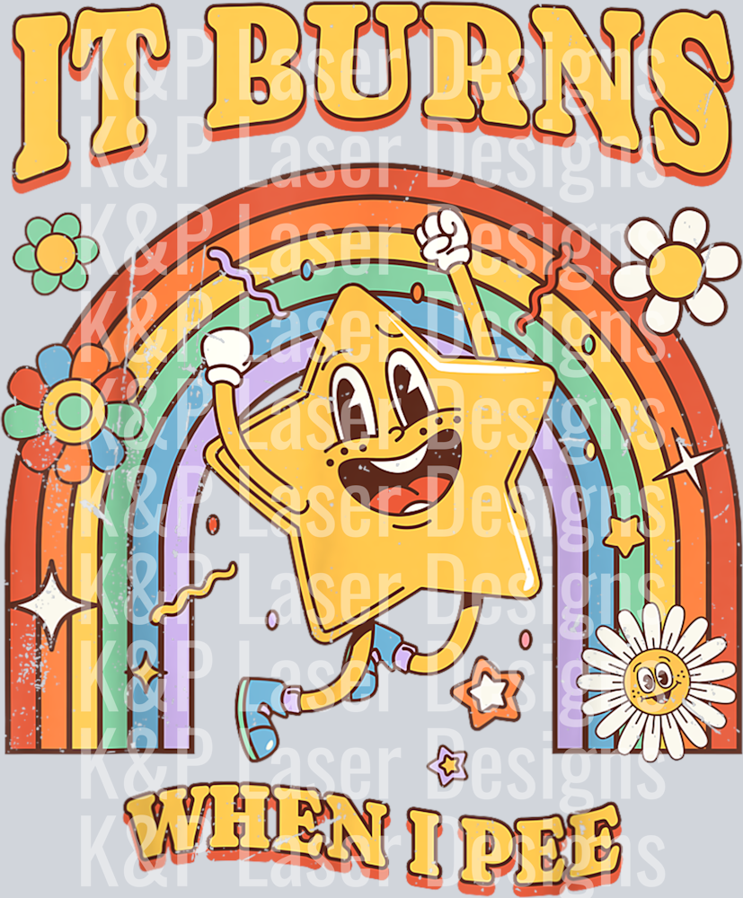 IT BURNS