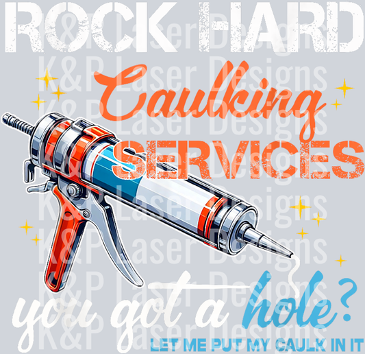 Caulking Services Adult Humor